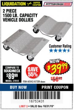 Harbor Freight Coupon 2 PIECE 1500 LB. CAPACITY VEHICLE WHEEL DOLLIES Lot No. 60343/67338 Expired: 10/31/19 - $39.99