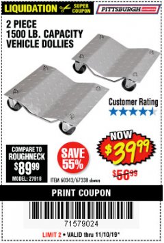 Harbor Freight Coupon 2 PIECE 1500 LB. CAPACITY VEHICLE WHEEL DOLLIES Lot No. 60343/67338 Expired: 11/10/19 - $39.99