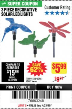 Harbor Freight Coupon 3 PIECE SOLAR DECORATIVE LED LIGHTS Lot No. 60561/69462/95588 Expired: 4/21/19 - $0