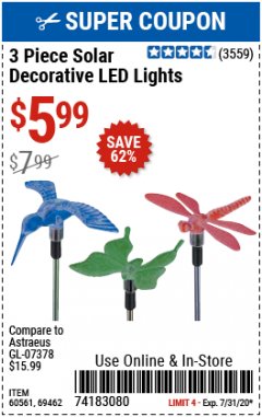 Harbor Freight Coupon 3 PIECE SOLAR DECORATIVE LED LIGHTS Lot No. 60561/69462/95588 Expired: 7/31/20 - $5.99