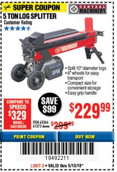 Harbor Freight Coupon 5 TON ELECTRIC LOG SPLITTER Lot No. 61373 Expired: 5/13/18 - $229.99