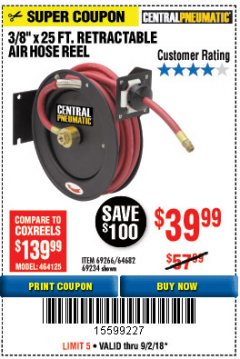 Harbor Freight Coupon RETRACTABLE AIR HOSE REEL WITH 3/8" x 25 FT. HOSE Lot No. 69266/46104/69234 Expired: 9/2/18 - $39.99