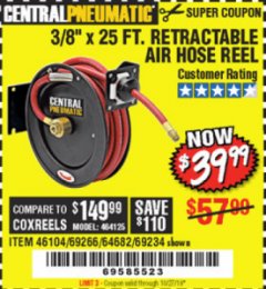 Harbor Freight Coupon RETRACTABLE AIR HOSE REEL WITH 3/8" x 25 FT. HOSE Lot No. 69266/46104/69234 Expired: 8/31/19 - $39.99