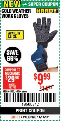 Harbor Freight Coupon HARDY COLD WEATHER WORK GLOVES Lot No. 96606/96612 Expired: 11/11/18 - $9.99