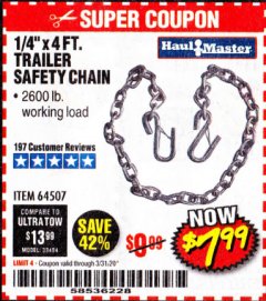 Harbor Freight Coupon HAUL-MASTER 1/4 IN. X 4 FT. TRAILER SAFETY CHAIN Lot No. 64507 Expired: 3/31/20 - $7.99
