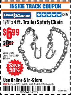 Harbor Freight Coupon HAUL-MASTER 1/4 IN. X 4 FT. TRAILER SAFETY CHAIN Lot No. 64507 Expired: 7/31/20 - $6.99