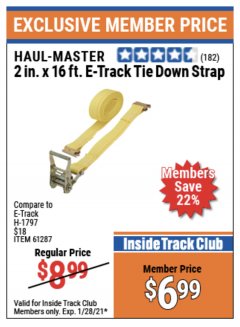 Harbor Freight ITC Coupon HAUL-MASTER 2 IN. X 16 FT. E-TRACK TIE-DOWN STRAP Lot No. 61287 Expired: 1/28/21 - $6.99