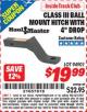 Harbor Freight ITC Coupon CLASS III BALL MOUNT HITCH WITH 4" DROP Lot No. 94901 Expired: 1/31/16 - $21657818