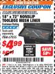 Harbor Freight ITC Coupon 18" x 72" NONSLIP TOOLBOX MESH LINER Lot No. 67055 Expired: 12/31/17 - $4.99