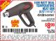 Harbor Freight Coupon 1500 WATT DUAL TEMPERATURE HEAT GUN (572/1112) Lot No. 96289/62340/62546/63104 Expired: 10/9/15 - $8.99