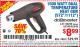 Harbor Freight Coupon 1500 WATT DUAL TEMPERATURE HEAT GUN (572/1112) Lot No. 96289/62340/62546/63104 Expired: 10/10/15 - $8.99