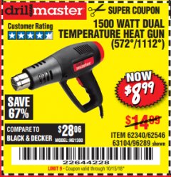 Harbor Freight Coupon 1500 WATT DUAL TEMPERATURE HEAT GUN (572/1112) Lot No. 96289/62340/62546/63104 Expired: 10/15/18 - $8.99