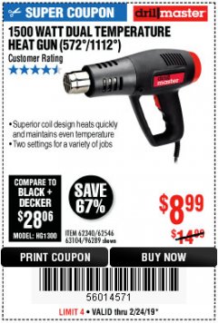 Harbor Freight Coupon 1500 WATT DUAL TEMPERATURE HEAT GUN (572/1112) Lot No. 96289/62340/62546/63104 Expired: 2/24/19 - $8.99