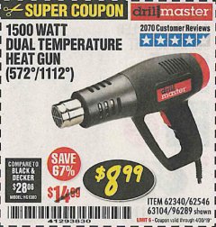 Harbor Freight Coupon 1500 WATT DUAL TEMPERATURE HEAT GUN (572/1112) Lot No. 96289/62340/62546/63104 Expired: 4/30/19 - $8.99