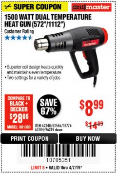 Harbor Freight Coupon 1500 WATT DUAL TEMPERATURE HEAT GUN (572/1112) Lot No. 96289/62340/62546/63104 Expired: 4/7/19 - $8.99