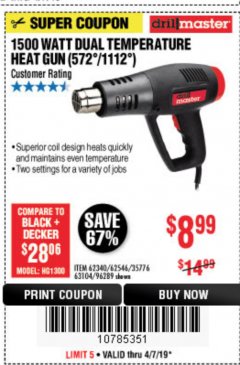 Harbor Freight Coupon 1500 WATT DUAL TEMPERATURE HEAT GUN (572/1112) Lot No. 96289/62340/62546/63104 Expired: 4/7/19 - $8.99