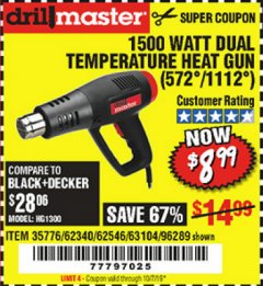 Harbor Freight Coupon 1500 WATT DUAL TEMPERATURE HEAT GUN (572/1112) Lot No. 96289/62340/62546/63104 Expired: 10/27/19 - $8.99