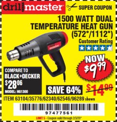 Harbor Freight Coupon 1500 WATT DUAL TEMPERATURE HEAT GUN (572/1112) Lot No. 96289/62340/62546/63104 Expired: 2/3/20 - $9.99