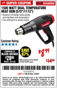 Harbor Freight Coupon 1500 WATT DUAL TEMPERATURE HEAT GUN (572/1112) Lot No. 96289/62340/62546/63104 Expired: 1/6/20 - $8.99