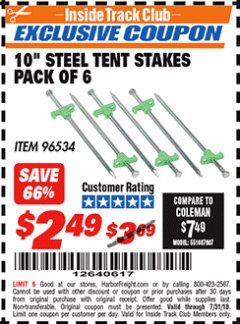 Harbor Freight ITC Coupon 10" STEEL TENT STAKES PACK OF 6 Lot No. 96534 Expired: 7/31/18 - $2.49