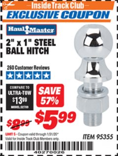 Harbor Freight ITC Coupon 2" X 1" STEEL BALL HITCH Lot No. 95355 Expired: 1/31/20 - $5.99