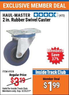 Harbor Freight ITC Coupon 2" RUBBER LIGHT DUTY SWIVEL CASTER Lot No. 41518 Expired: 3/25/21 - $1.99