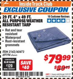 Harbor Freight ITC Coupon HFT 29 FT. 4 IN. X 49 FT. BLUE ALL-PURPOSE WEATHER-RESISTANT TARP Lot No. 2142 Expired: 12/31/19 - $79.99