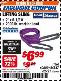 Harbor Freight ITC Coupon 2 X 6-1/2" FT. LIFTING SLING Lot No. 60609/62721/44847 Expired: 9/30/19 - $6.99