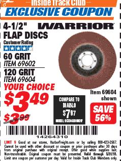 Harbor Freight ITC Coupon 4-1/2" 60 GRIT FLAP DISC Lot No. 69602 Expired: 5/31/18 - $3.49