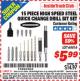 Harbor Freight ITC Coupon 15 PIECE HIGH SPEED STEEL QUICK CHANGE DRILL BIT SET Lot No. 68816 Expired: 4/30/16 - $5.99