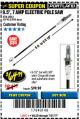 Harbor Freight Coupon 7 AMP 1.5 HP ELECTRIC POLE SAW Lot No. 56808/68862/63190/62896 Expired: 7/31/17 - $64.99