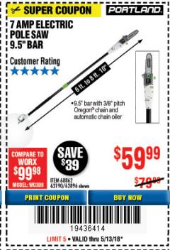 Harbor Freight Coupon 7 AMP 1.5 HP ELECTRIC POLE SAW Lot No. 56808/68862/63190/62896 Expired: 5/13/18 - $59.99