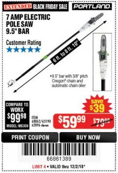 Harbor Freight Coupon 7 AMP 1.5 HP ELECTRIC POLE SAW Lot No. 56808/68862/63190/62896 Expired: 12/2/18 - $59.99