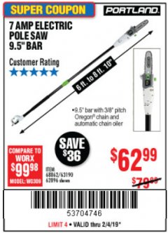 Harbor Freight Coupon 7 AMP 1.5 HP ELECTRIC POLE SAW Lot No. 56808/68862/63190/62896 Expired: 2/4/19 - $62.99
