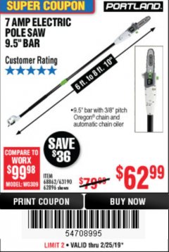 Harbor Freight Coupon 7 AMP 1.5 HP ELECTRIC POLE SAW Lot No. 56808/68862/63190/62896 Expired: 2/25/19 - $62.99
