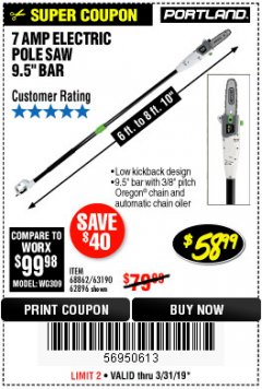 Harbor Freight Coupon 7 AMP 1.5 HP ELECTRIC POLE SAW Lot No. 56808/68862/63190/62896 Expired: 3/31/19 - $58.99