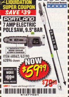 Harbor Freight Coupon 7 AMP 1.5 HP ELECTRIC POLE SAW Lot No. 56808/68862/63190/62896 Expired: 5/31/19 - $59.99