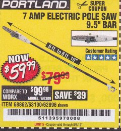 Harbor Freight Coupon 7 AMP 1.5 HP ELECTRIC POLE SAW Lot No. 56808/68862/63190/62896 Expired: 8/8/19 - $59.99