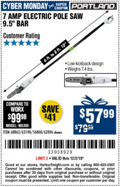 Harbor Freight Coupon 7 AMP 1.5 HP ELECTRIC POLE SAW Lot No. 56808/68862/63190/62896 Expired: 12/2/19 - $57.99