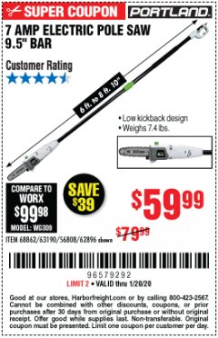 Harbor Freight Coupon 7 AMP 1.5 HP ELECTRIC POLE SAW Lot No. 56808/68862/63190/62896 Expired: 1/20/20 - $59.99