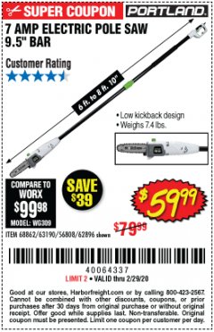 Harbor Freight Coupon 7 AMP 1.5 HP ELECTRIC POLE SAW Lot No. 56808/68862/63190/62896 Expired: 2/29/20 - $59.99