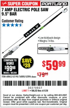 Harbor Freight Coupon 7 AMP 1.5 HP ELECTRIC POLE SAW Lot No. 56808/68862/63190/62896 Expired: 4/1/20 - $59.99