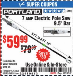Harbor Freight Coupon 7 AMP 1.5 HP ELECTRIC POLE SAW Lot No. 56808/68862/63190/62896 Expired: 10/23/20 - $59.99