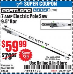 Harbor Freight Coupon 7 AMP 1.5 HP ELECTRIC POLE SAW Lot No. 56808/68862/63190/62896 Expired: 11/13/20 - $59.99