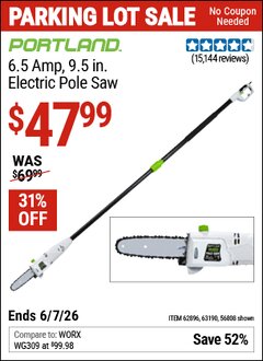 Harbor Freight Coupon PORTLAND 6.5 AMP, 9.5 IN. ELECTRIC POLE SAW Lot No. 56808/62896/63190 Expired: 6/7/26 - $47.99
