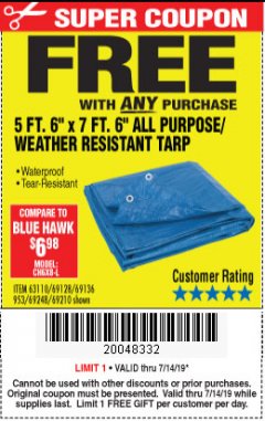 Harbor Freight FREE Coupon 5 FT. 6" X 7 FT. 6" ALL PURPOSE WEATHER RESISTANT TARP Lot No. 953/63110/69210/69128/69136/69248 Expired: 7/14/19 - FWP