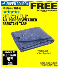 Harbor Freight FREE Coupon 5 FT. 6" X 7 FT. 6" ALL PURPOSE WEATHER RESISTANT TARP Lot No. 953/63110/69210/69128/69136/69248 Expired: 10/4/19 - FWP