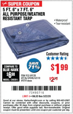 Harbor Freight Coupon 5 FT. 6" X 7 FT. 6" ALL PURPOSE WEATHER RESISTANT TARP Lot No. 953/63110/69210/69128/69136/69248 Expired: 3/22/20 - $1.99
