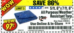 Harbor Freight Coupon 5 FT. 6" X 7 FT. 6" ALL PURPOSE WEATHER RESISTANT TARP Lot No. 953/63110/69210/69128/69136/69248 Expired: 8/21/20 - $0.97