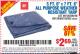 Harbor Freight Coupon 5 FT. 6" X 7 FT. 6" ALL PURPOSE WEATHER RESISTANT TARP Lot No. 953/63110/69210/69128/69136/69248 Expired: 8/16/15 - $2.69